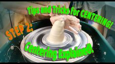 a person spinning something on top of a green object with words that read tips and tricks of centering