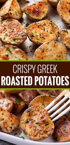 crispy greek roasted potatoes on a white plate with a fork in it and the text overlay reads crispy greek roasted potatoes