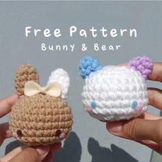 two small crocheted animals are being held in their hands with the caption free pattern bunny and bear