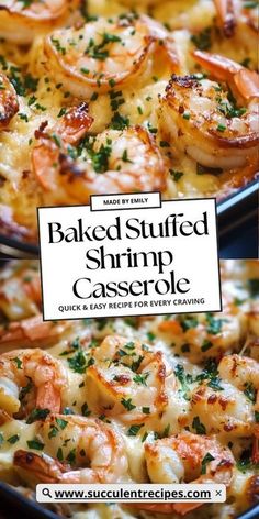 baked stuffed shrimp casserole is shown in two pans with the title above it