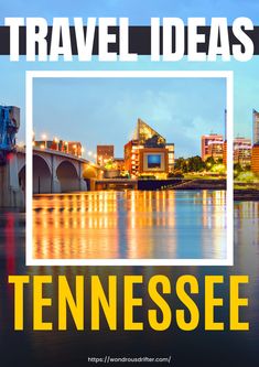 Travel Ideas Tennessee Road Trip To Tennessee, Rock City Tennessee, The Smokey Mountains Tennessee, Visit Tennessee, Tennessee Attractions, Titanic Museum, Storybook Cottage, Grand Ole Opry, Tennessee Vacation