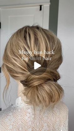 Messy Bun Updo