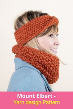 a woman wearing a knitted headband with the text mount elbert - yarn design pattern