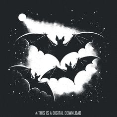 two bats flying through the night sky with stars and moon in the background that says, this is a digital download