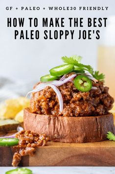 the recipe for how to make the best paleo sloppy joes