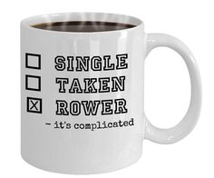 a coffee mug with the words, single taken rowe it's complicated