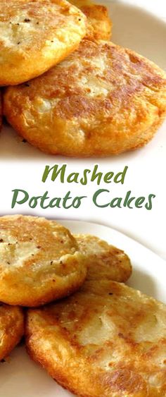 mashed potato cakes on a plate with the words mashed potato cakes above them