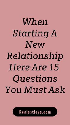 Relationship Talk, New Relationship, Healthy Relationship, New Relationships, Questions To Ask, Healthy Relationships, You Must, Lifestyle