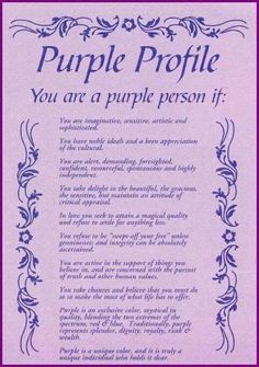 a purple poster with the words,'purple profile you are a purple person if '