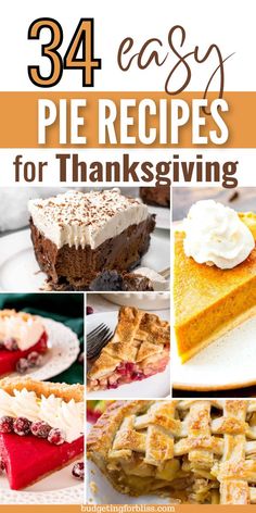 the cover of 34 easy pie recipes for thanksgiving