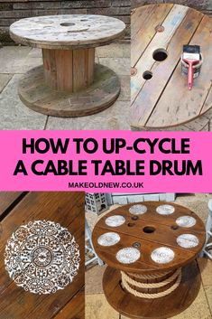 how to upcycle a cable table drum