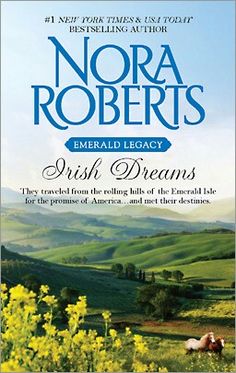 the book cover for irish dreams by nora roberts, featuring horses grazing in a field