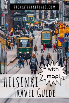 people walking and riding bikes on the street with text overlay that reads helsnikt mooi travel guide