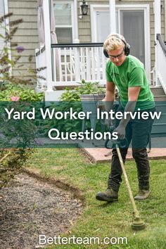 a man in green shirt and headphones mowing grass with yard worker interview questions