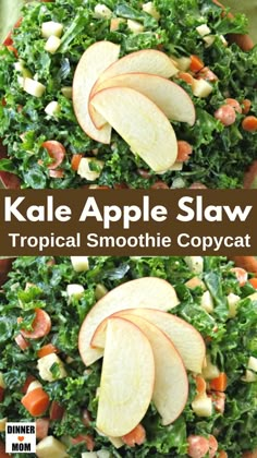 kale apple slaw with tropical smoothie copycat