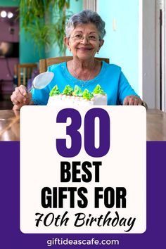 an older woman holding up a sign with the words, 30 best gifts for 50th birthday