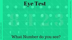 an eye test with the words what number do you see?