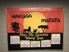 a bulletin board with information about hakuna matata