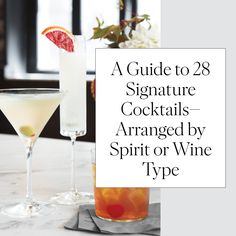 a guide to 28 signature cocktails arranged by spirit or wine type