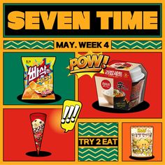 an advertisement for seven time, with various items in it and the words'may week 4