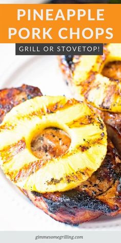 grilled pineapple pork chops on a white plate with the title overlay