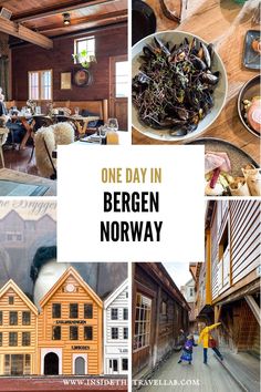 there is a collage of pictures with the words one day in bergen norway