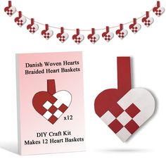 an ornament with hearts on it next to a card that says danish women hearts braided heart baskets