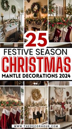 the 25 festive season christmas mantle decorations are featured in this collage with red and white