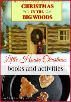 christmas books for kids and adults to read in the big woods, little house christmas books and activities