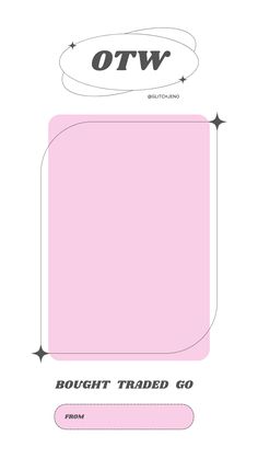 an image of a pink card with the words,'bought trade go'on it