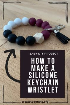 the diy project how to make a silicone keychain bracelet with beads and tassels