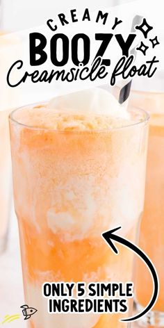 an orange drink with whipped cream on top and the words boozy cremesice float