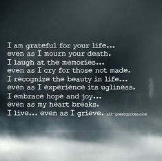 A poem about grief Loosing My Father Quotes, After Life, Grateful For You, A Poem, I Am Grateful, My Angel, In Loving Memory, Friends Quotes