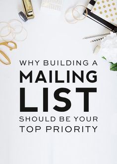 a white shirt that says, why building a mailing list should be your top priority