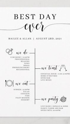 the best day ever wedding program card is shown in black and white with calligraphy