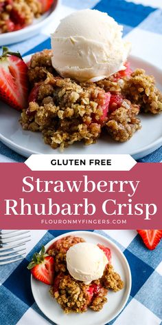 Easy recipe for delicious gluten-free strawberry rhubarb crisp just like Grandma's. Sweet and tart with a buttery brown sugar oats topping.