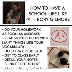 a poster with the words how to have a school life like roxy glimore