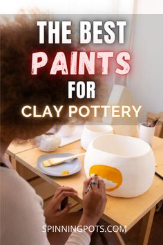 the best paints for clay pottery