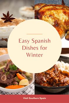 spanish dishes for winter with the words easy spanish dishes for winter