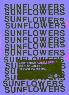 a poster with the words sunflowers on it