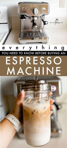 espresso in a mason jar with the words everything you need to know before buying an espresso machine