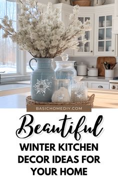 beautiful winter kitchen decor ideas for your home