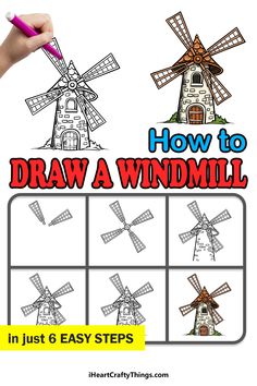 how to draw a windmill in just 6 easy steps with pictures and text on it