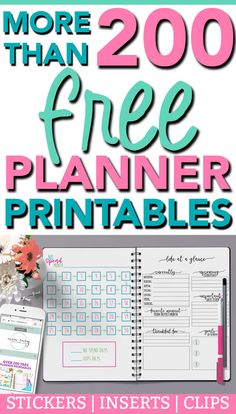 the free planner printables with text that reads more than 200 free planner printables