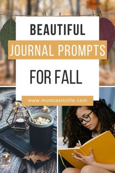 a collage of photos with text that reads beautiful journal prompts for fall