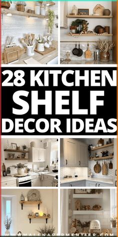 28 kitchen shelf decor ideas that are easy to do