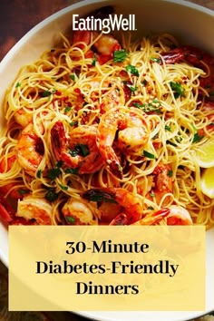 From customizable grain bowls to one-pot pastas, you'll want to make these delicious 30-minute meals again and again. These diabetes-friendly dinners feature high-fiber complex carbs and are low in saturated fat and sodium. #diabetes #diabetesmeals #diabetesrecipes #diabetesfriendlyrecipes #diabetesdiet #healthyrecipes 30 Minute Meals For Diabetics, Low Carb Carbs, Healthy Eating For Diabetics Meal Ideas, Supper Ideas For Diabetics, Dash Diet For Diabetics, Pasta For Diabetics Low Carb, Dinners For Diabetics Easy, Delicious Recipes For Diabetics, Complex Carb Recipes