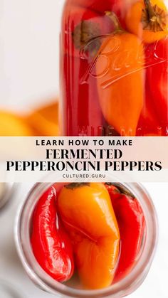 how to make fermented pepperoni peppers in a jar with text overlay