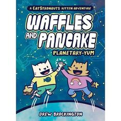 the book cover for waffles and pancake planetary