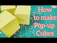 how to make pop - up cubes out of paper